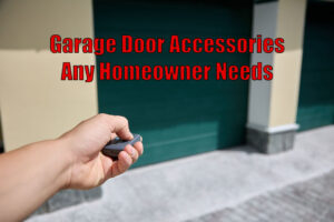 Garage Door Accessories