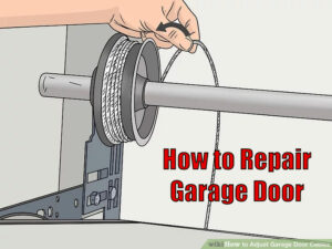 How to Repair Garage Door Cable